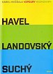 Vzpoury - Rozhovory Havel, Landovský, Suchý