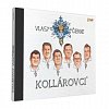 Kollárovci - Vlasy čierné - CD