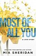 Most of All You: a heartwrenching emotional romance that will capture your heart