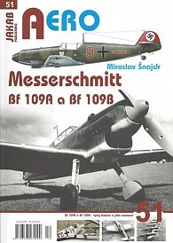AERO 51 Messerschmitt Bf 109A a Bf 109B