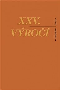 XXV. výročí - Texty na objednávku