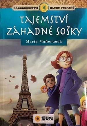 Tajemství záhadné sošky - Klub stopařů