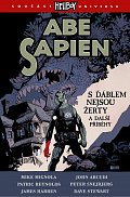 Abe Sapien 2 - S ďáblem nejsou žerty a další příběhy