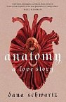 Anatomy: A Love Story, 1.  vydání