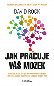 Jak pracuje váš mozek