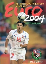 Euro 2004 - XII. mistrovství Evropy v kopané - Portugalsko