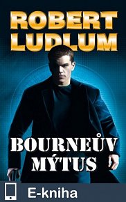 Bourneův mýtus (E-KNIHA)