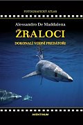 Žraloci, dokonalí vodní predátoři, 2.  vydání