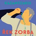 Řek Zorba - 2 CDmp3 (Čte Pavel Soukup)