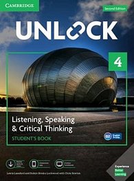 Unlock Level 4 Listening, Speaking & Critical Thinking Student´s Book, Mob App and Online Workbook w/ Downloadable Audio and Video