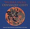 Trojská válka a Odysseovy cesty - 2CD