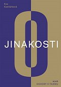 O jinakosti aneb Hovory v taxíku