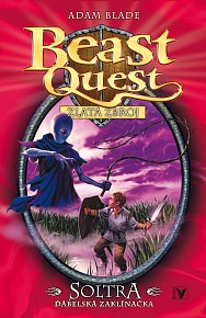 Beast Quest 9 - Soltra, ďábelská zaklínačka