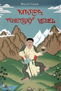 Marpa tibetský rebel