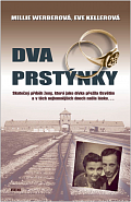 Dva prstýnky - Skutečný příběh ženy, která jako dívka přežila Osvětim a v těch nejtemnějších dnech našla lásku…, 2.  vydání