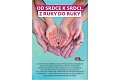 Od srdce k srdci, z ruky do ruky