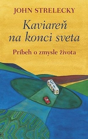 Kaviareň na konci sveta - Príbeh o zmysle života