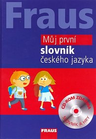 Fraus Můj první slovník českého jazyka + CD-ROM