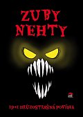 Zuby nehty - 19+1 hrůzostrašná povídka, 2.  vydání