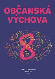 Občanská výchova pro 8. ročník ZŠ a víceletých gymnázií