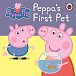 Peppa Pig: Peppa´s First Pet My First Storybook Book