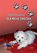 Já a moje smečka