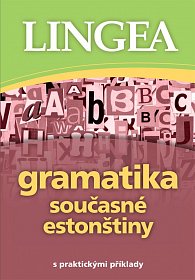 Gramatika současné estonštiny s praktickými příklady