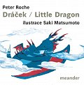 Dráček/Little Dragon