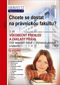 Chcete se dostat na právnickou fakultu? - 2. díl - 3. vydání