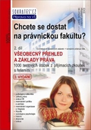 Chcete se dostat na právnickou fakultu? - 2. díl - 3. vydání