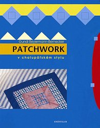 Patchwork v chalupářském stylu