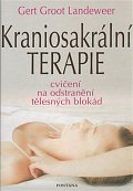 Kraniosakrální terapie - Cvičení na odstranění tělesných blokád