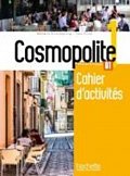 Cosmopolite 1 (A1) Cahier d´activités + CD audio