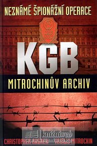 Neznámé špionážní operace KGB (Mitrochinův archiv I) - Leda