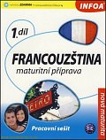 Francouzština 1 maturitní příprava - pracovní sešit