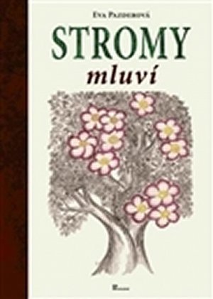 Stromy mluví