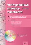 Vnitropodnikové směrnice v účetnictví + CD, 7.  vydání