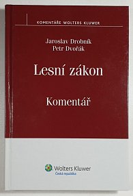 Lesní zákon - Komentář, 1.  vydání