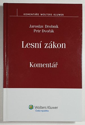 Lesní zákon - Komentář, 1.  vydání