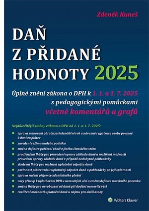 Daň z přidané hodnoty 2025 - Úplné znění zákona o DPH k 1. 1. a 1. 7. 2025