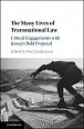 The Many Lives of Transnational Law : Critical Engagements with Jessup´s Bold Proposal