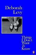 Things I Don´t Want to Know