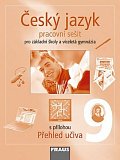 Český jazyk 9 pro ZŠ a víceletá gymnázia - pracovní sešit, 1.  vydání