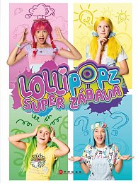 Lollipopz - Super zábava, 2.  vydání