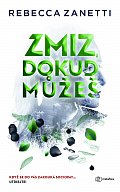 Zmiz, dokud můžeš