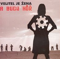 Velitel je žena (CD)