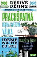 Děsivé dějiny - Prachšpatná druhá světová válka