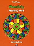 Mandaly - Magický kruh - Vymalovánky