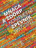 Mňága & žďorp - Kompletní zpěvník 1987-2017