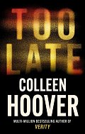 Too Late: The most addictive thriller of the year, from the global bestseller